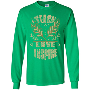 Teacher T-shirt Teach Love Inspire T-shirt