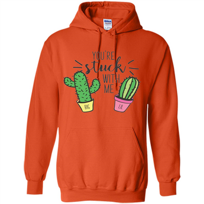 Cactus Lover T-shirt You're Stuck With Me Cactus Big Little Orange