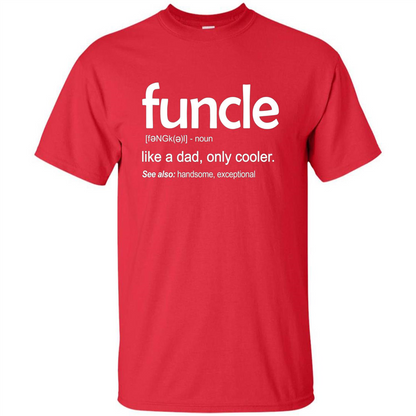 Funcle Definition T-shirt Funny Gift For Uncle Red