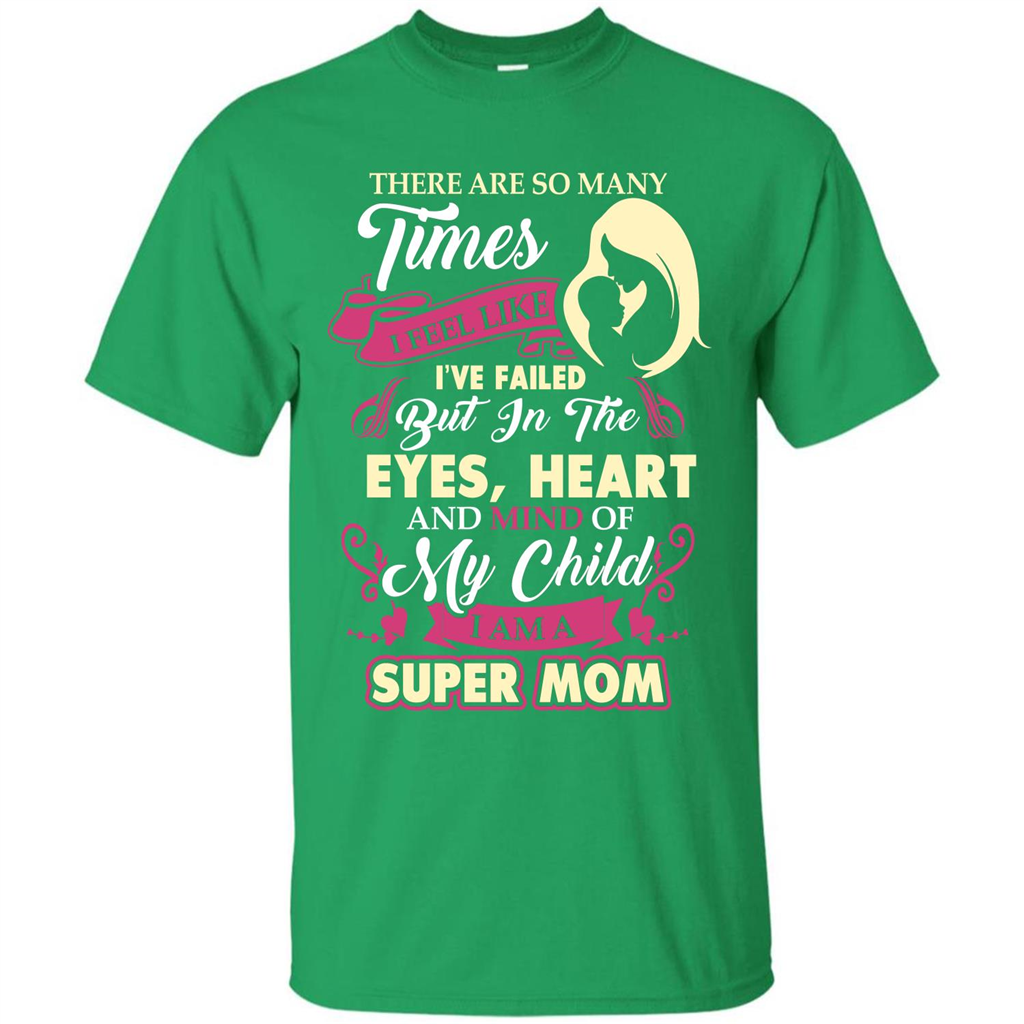 Mommy T-shirt There Are So Many Times I Feel Like T-shirt Irish Green