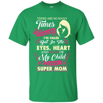 Mommy T-shirt There Are So Many Times I Feel Like T-shirt Irish Green