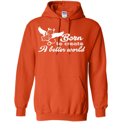 Baby T-shirt Born To Create A better World T-shirt Orange