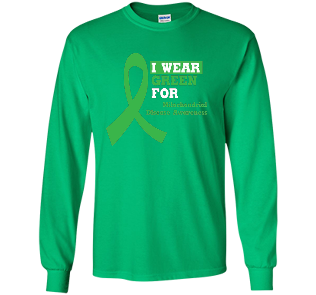 I Wear Green Mitochondrial Disease Awareness Strong T-shirt Irish Green