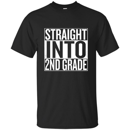 Straight Into 2nd Grade Back To School T-shirt School Day T-shirt Black