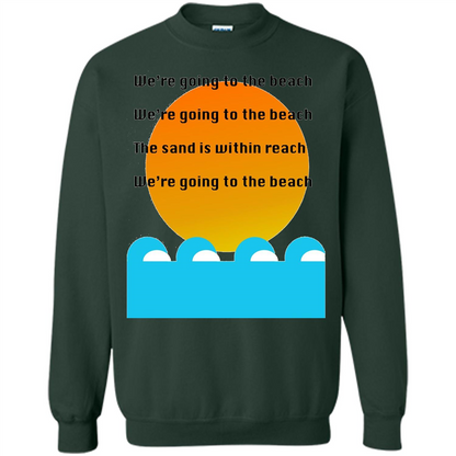 Summer T-shirt We're Going To The Beach T-shirt Forest Green