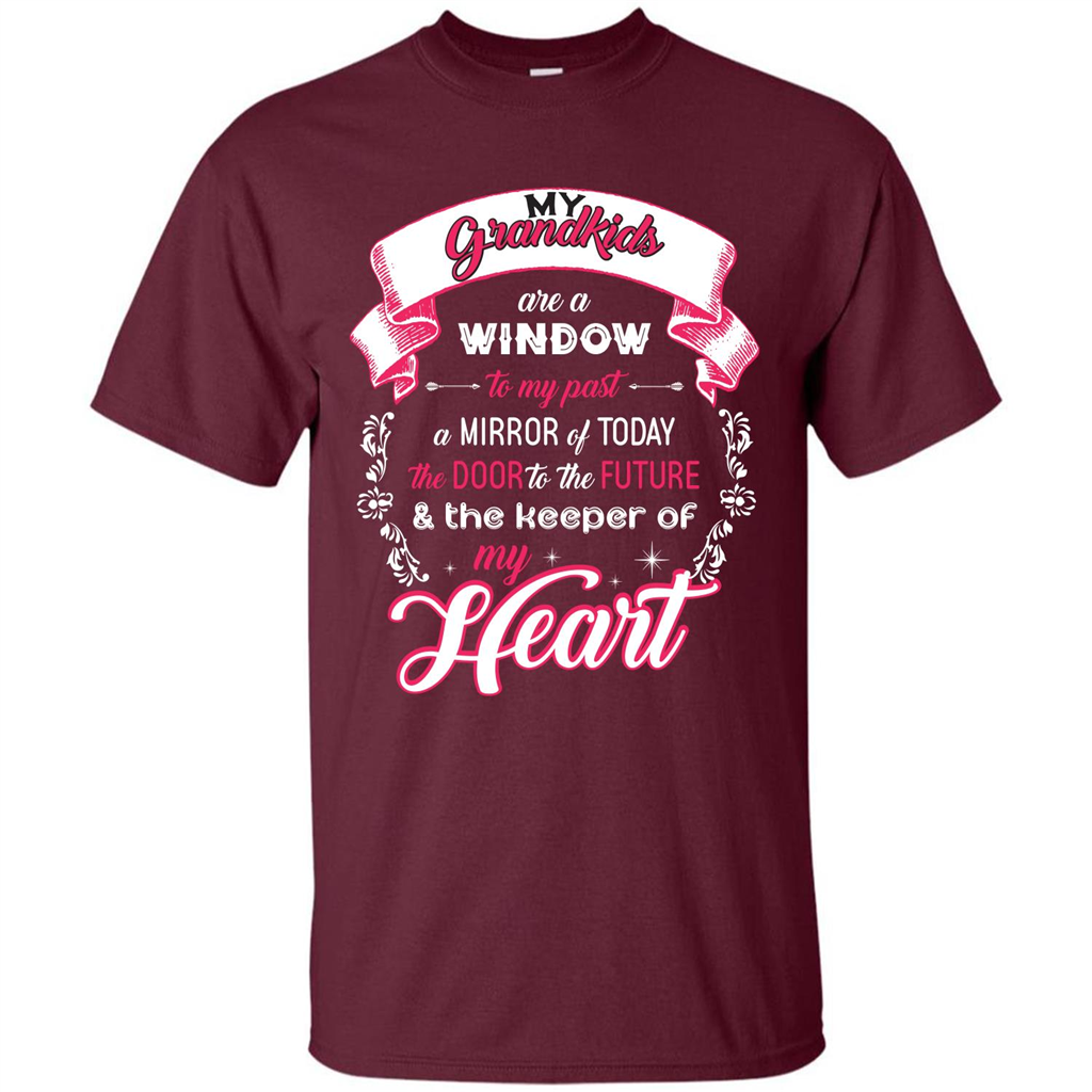 Grandparent T-shirt My Grandkids Are A Window To My Past A Mirror Maroon