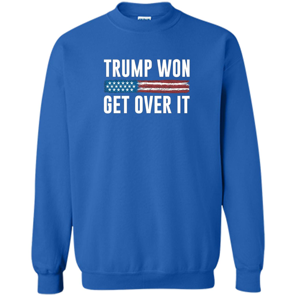 Trump Won - Get Over It T-shirt Royal