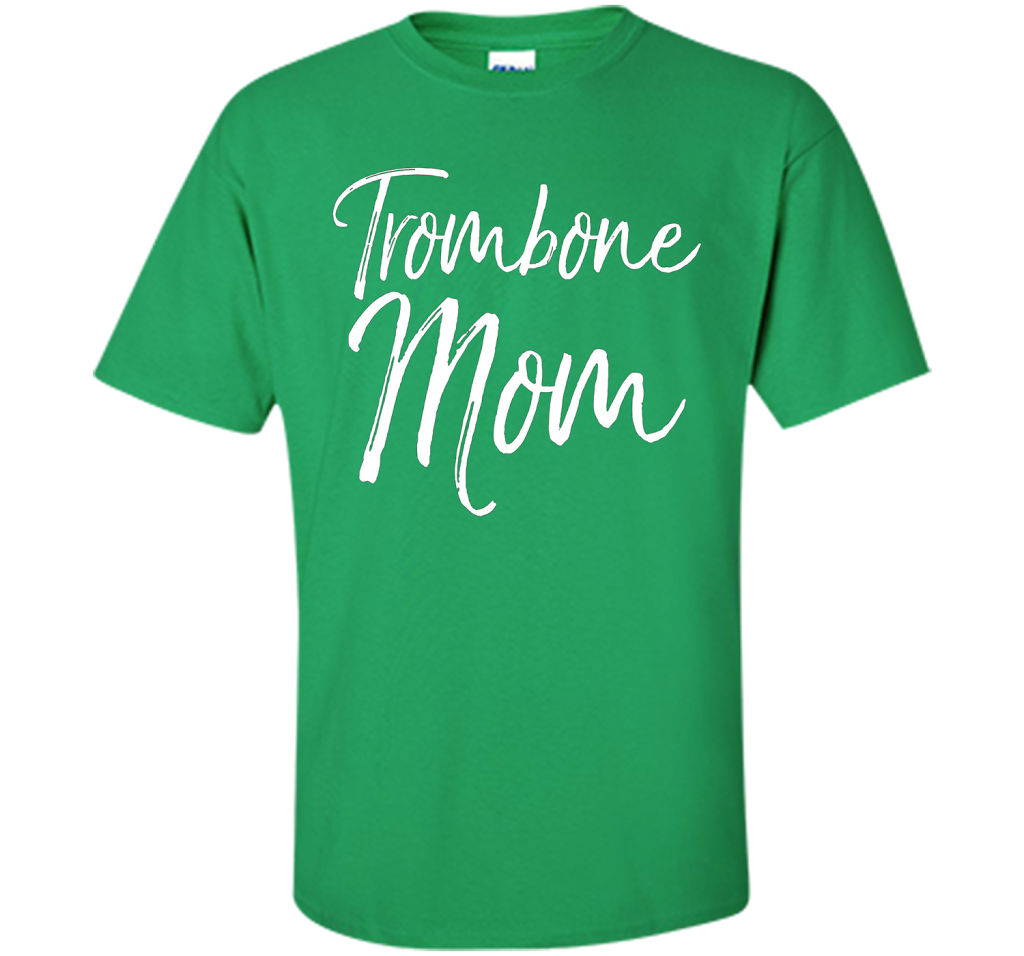 Trombone Mom Shirt Proud High School Marching Band Mother shirt Irish Green