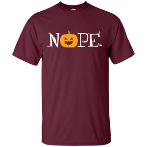 Halloween T-shirt Nope T-shirt