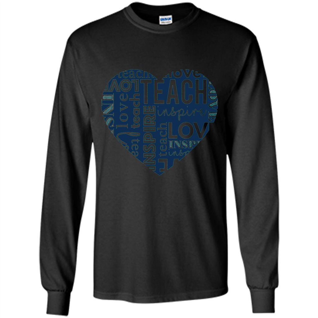 Teacher T-shirt Teach Love And Inspire T-shirt Black