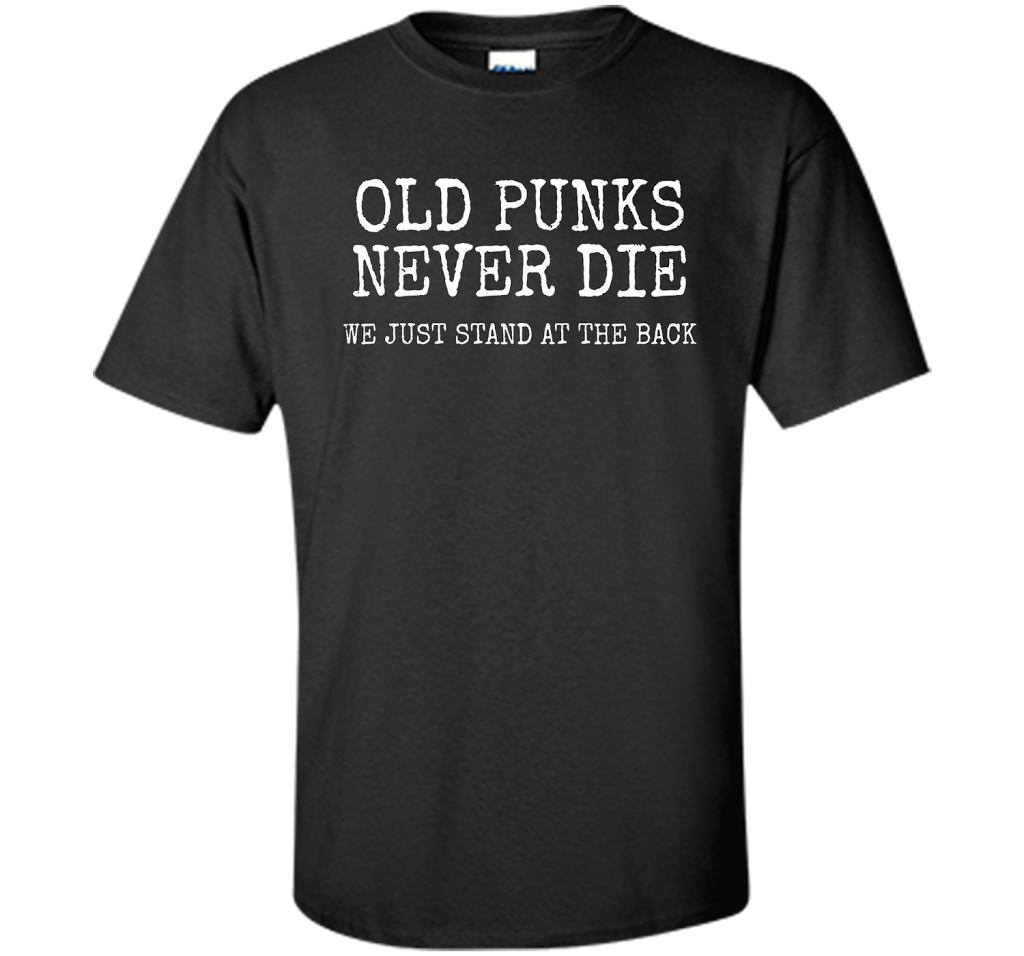 Old Punks Never Die We Just Stand At The Back T-shirt Royal