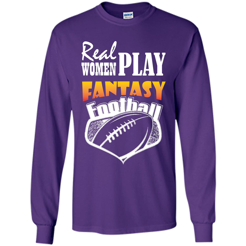 American Football T-shirt Real Women Play Fantasy Football Purple