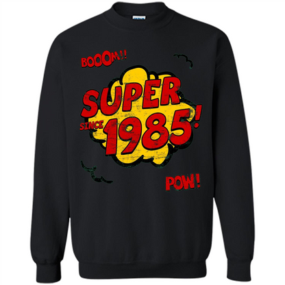 Birthday Gift T-shirt Super Since 1985 Black