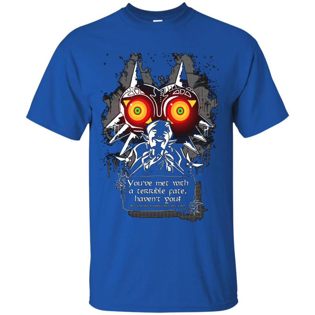 You've Met With A Terrible Fate, Haven't You T-shirt Royal