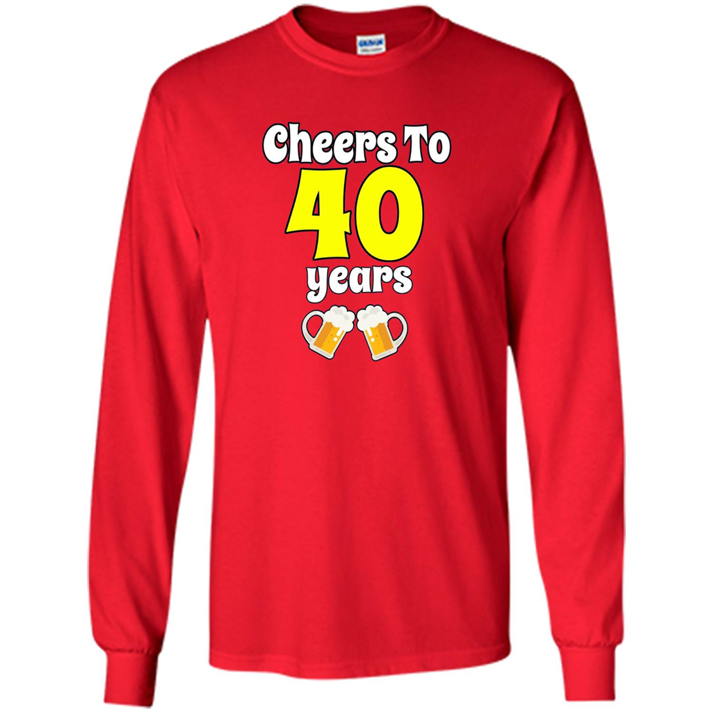 Cheers To 40 Years Birthday Or Wedding Anniversary T-shirt Red