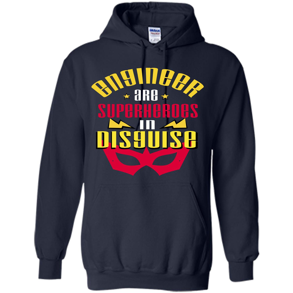 Engineer T-shirt Engineer Are Superheroes In Disguise Navy