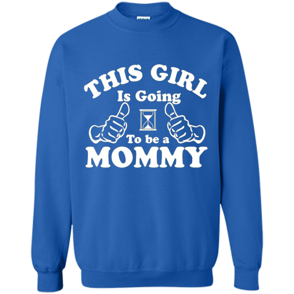 Mommy T-shirt This Girl Is Going to Be A Mommy Royal