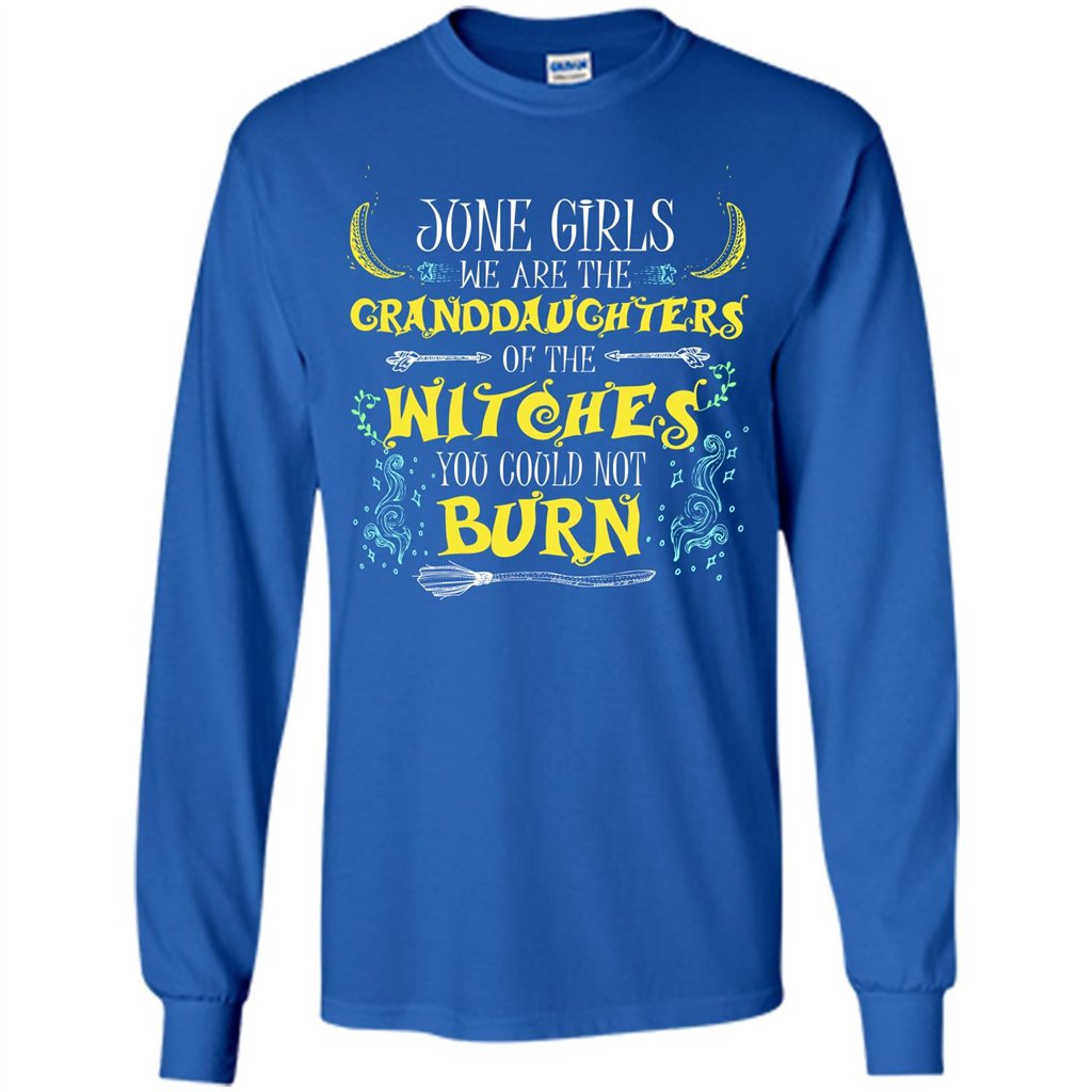 Halloween T-shirt June Girls We Are The Granddaughters Of The Witches You Could Not Burn Royal