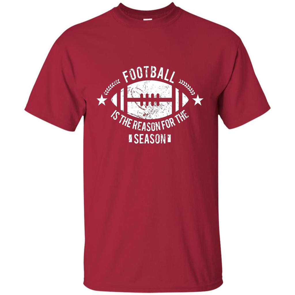 Football Is The Reason For The Season Funny Fan T-Shirt Cardinal