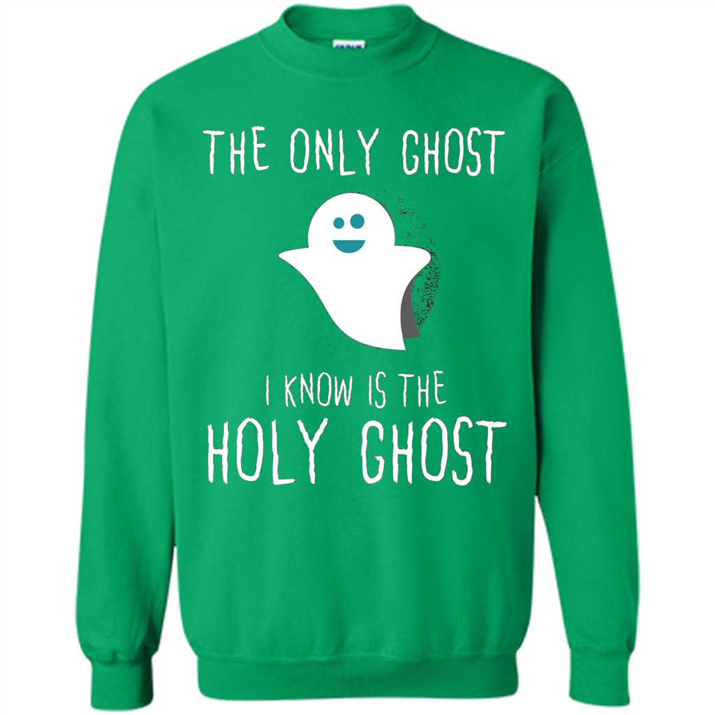 Christian Halloween T-shirt The Only Ghost I Know Is Holy Ghost