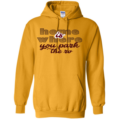 Home Is Where You Park The Rv T-shirt Gold