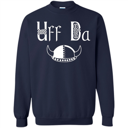 Uff Da Viking Hat Norwegian Scandinavian Saying T-shirt Navy