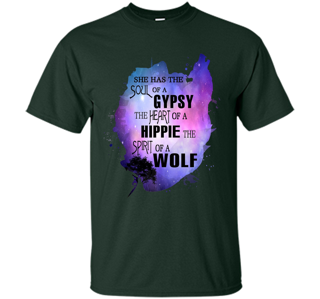 The Soul of a Gypsy Heart of a Hippie Spirit of a Wolf Shirt t-shirt Forest Green