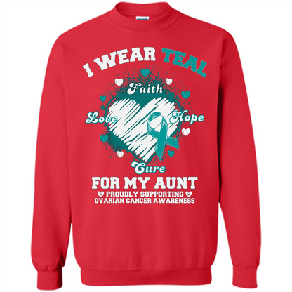 I Wear Teal For My Aunt - Ovarian Cancer Awareness T-Shirt Red