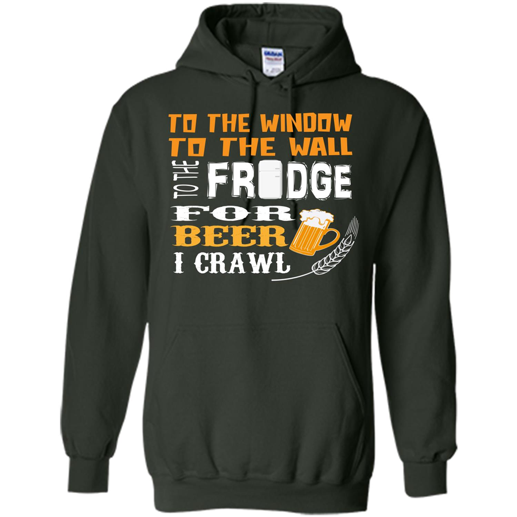 Beer. For Beer I Crawl T-shirt Forest Green