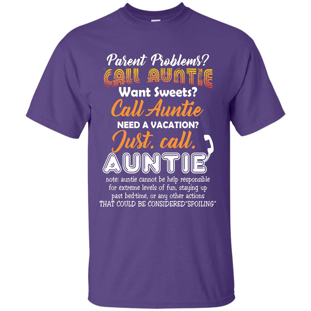 Aunt T-shirt Parent Problems Call Auntie T-shirt Purple