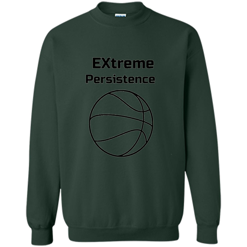 Extreme Persistence Basketball Lover T-shirt