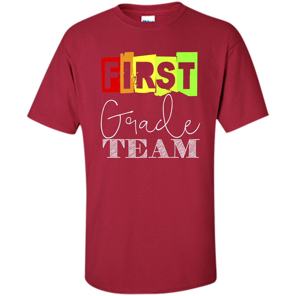 First Grade Team T-shirt School Day T-shirt Cardinal