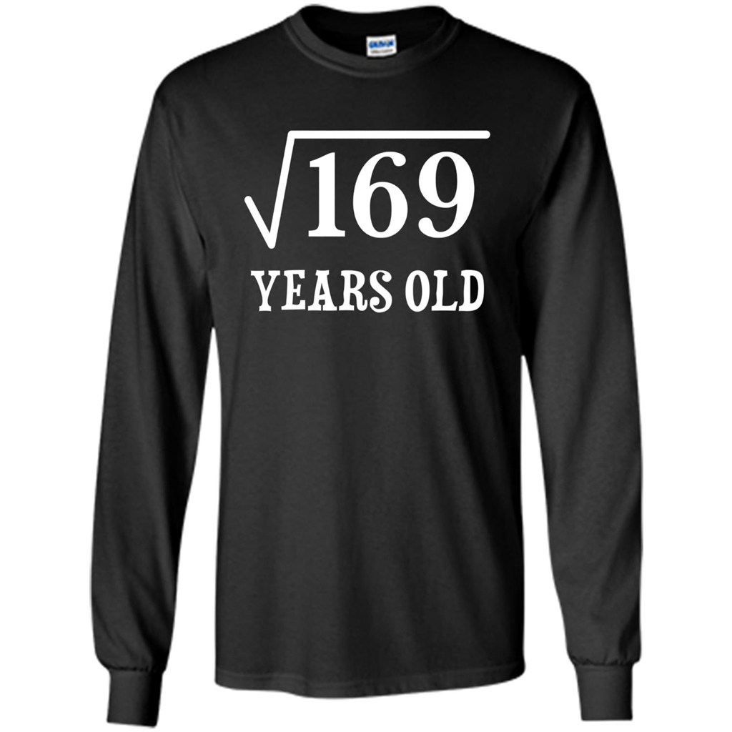 Square Root of 169 T-shirt 13th birthday T-shirt Black