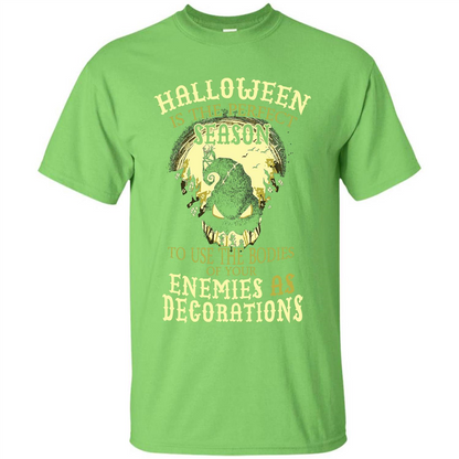 Halloween Is The Perfect Season T-shirt Lime
