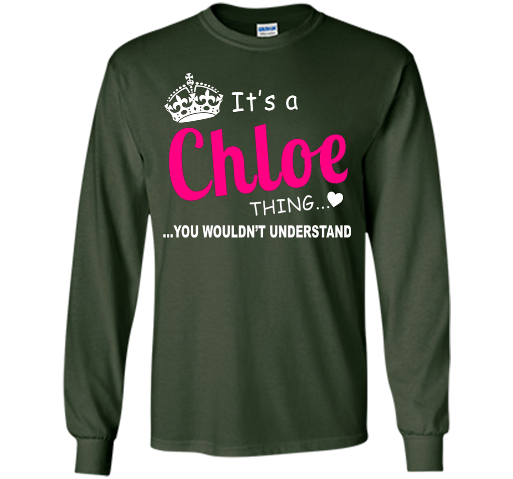 Chloe You Wouldn't Understand Birthday T-shirt Forest Green