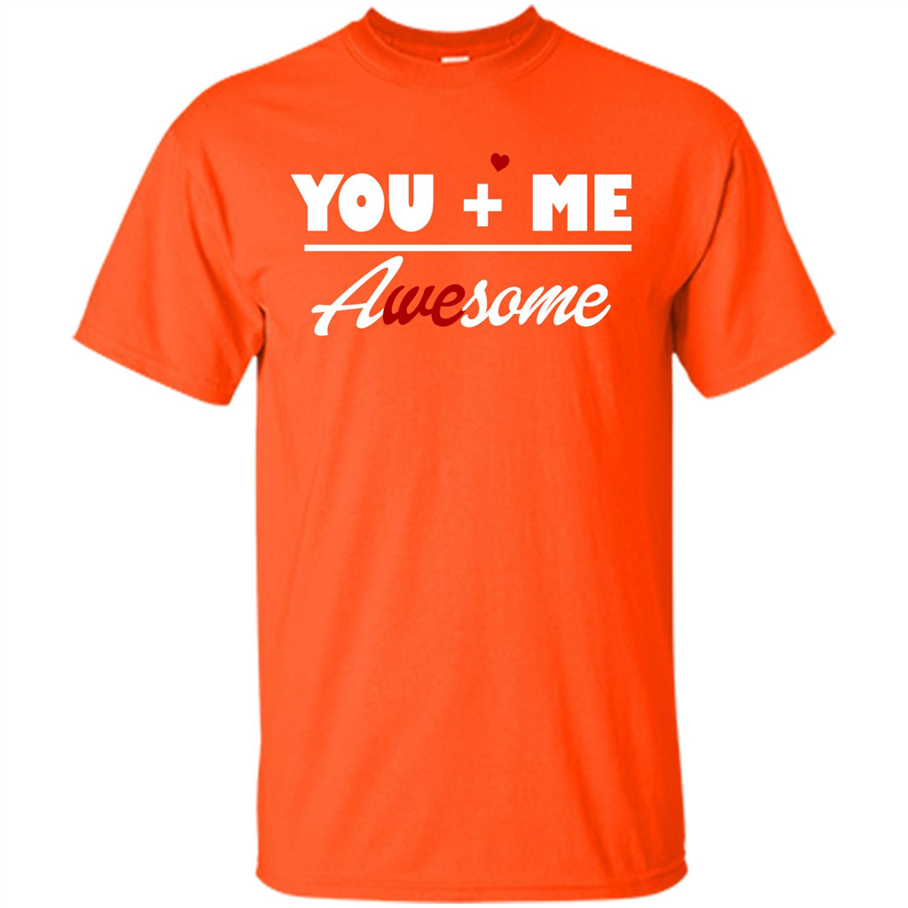Love T-shirt You and Me Awesome Orange