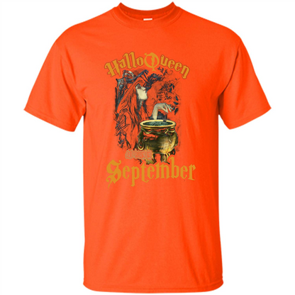HalloQueen Are Born In September T-shirt Orange