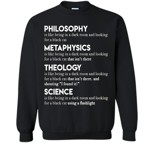 Philosophy Metaphysics Theology Science T-shirt Black