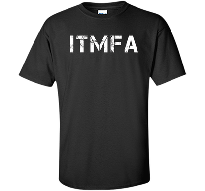 ITMFA T-shirt Black