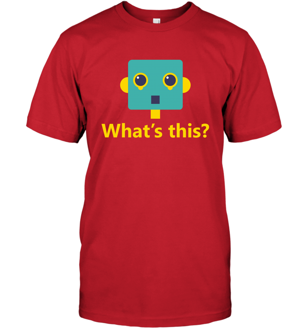 What's This Funny Robot Shirt T-Shirt T-Shirt Red