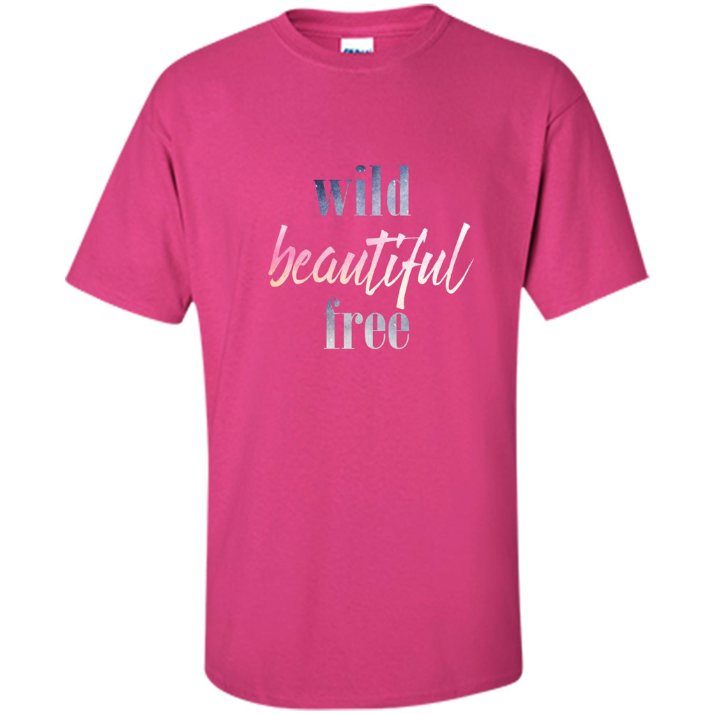 Wild Beautiful Free T-shirt Heliconia