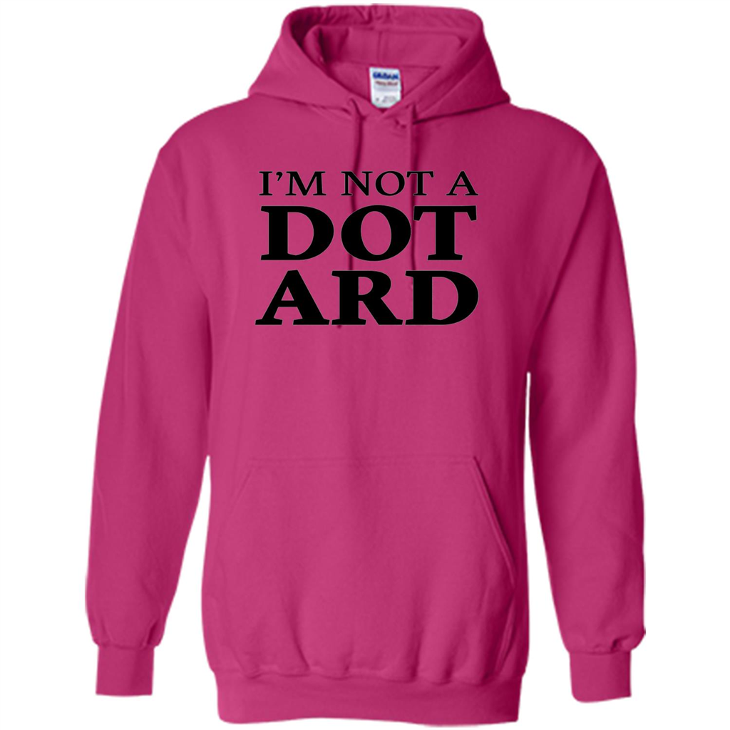 I'm Not A Dotard T-Shirt Funny Presidential T-shirt Heliconia