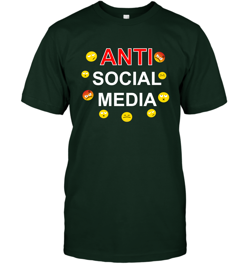 Anti Social Media Shirt T-Shirt T-Shirt Forest Green