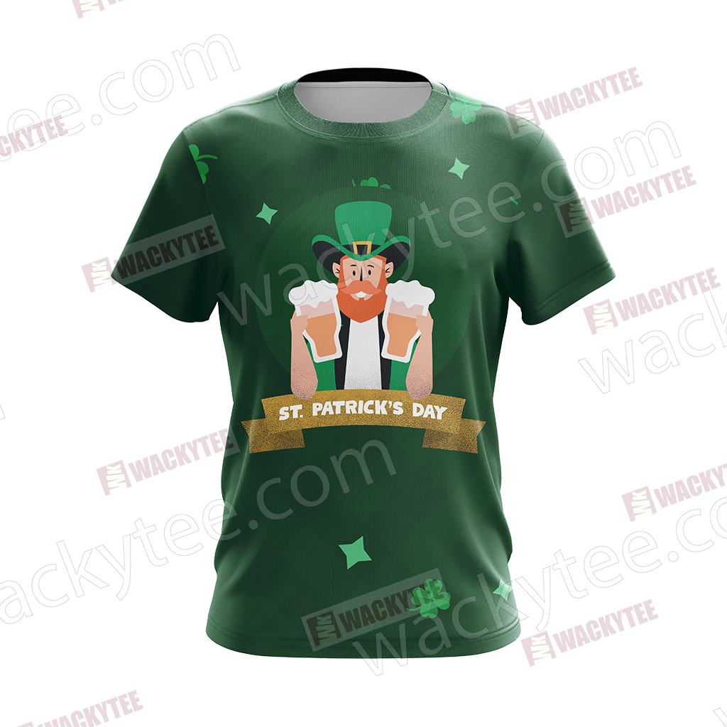 St. Patrick I've Been Irish For Many Beers Unisex 3D T-shirt