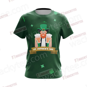 St. Patrick I've Been Irish For Many Beers Unisex 3D T-shirt