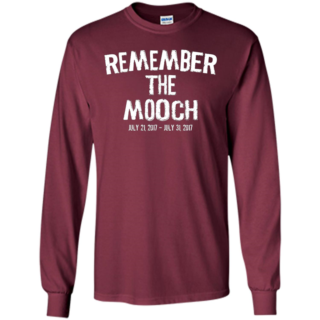 Funny A Political T Shirt Remember The Mooch T-shirt Maroon
