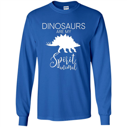 Dinosaur T-Shirt Dinosaurs Are My Spirit Animal Royal