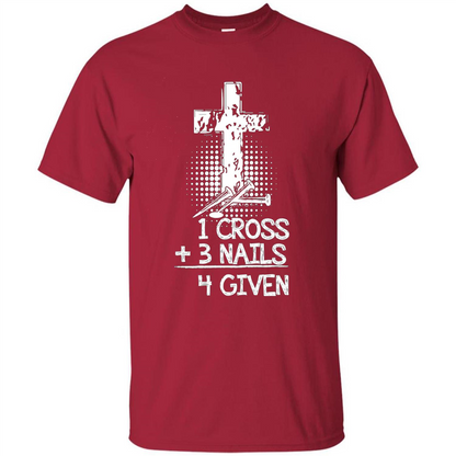Christian T-shirt 1 Cross 3 Nails 4 Given T-shirt Cardinal