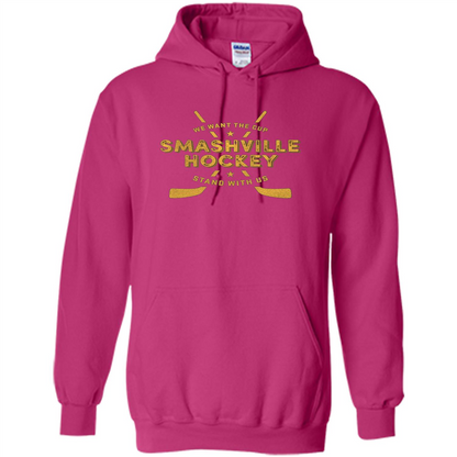 Smashville Hockey T-shirt We Want The Cup Heliconia