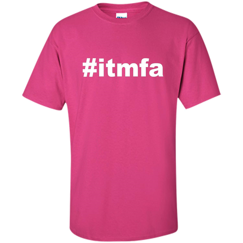 Hashtag ITMFA T-shirt Heliconia